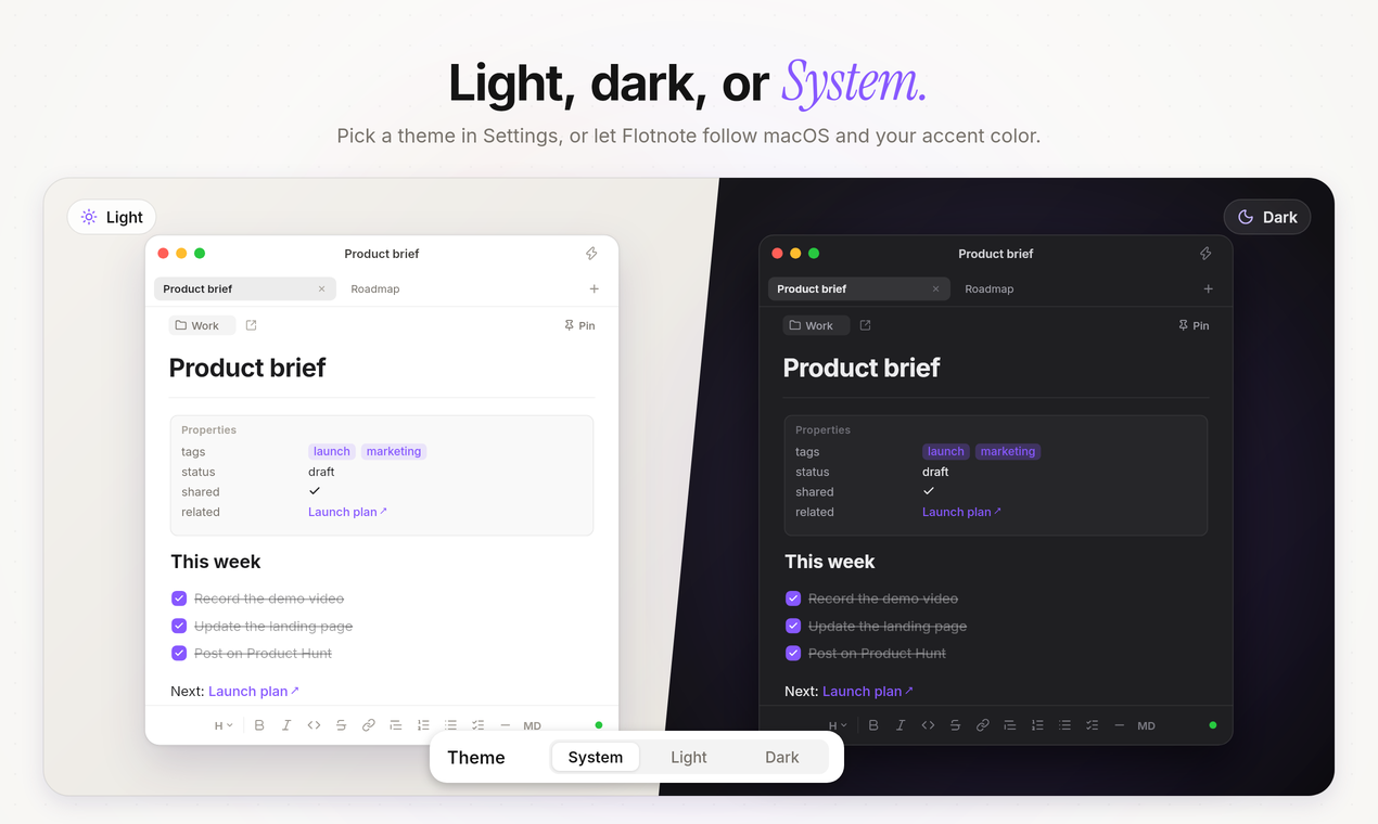 The same note in light and dark themes, with a System, Light, Dark switch.